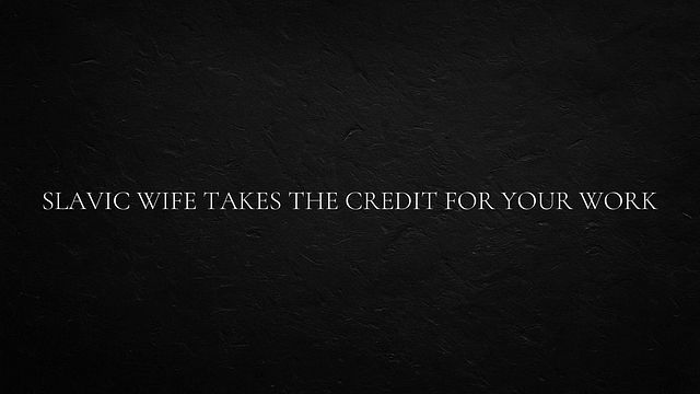 Slavic Wife Claims Credit While Pleasuring You in the Office