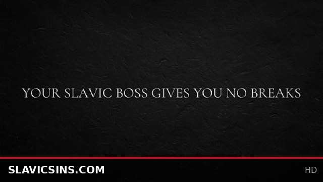 Slavic Boss Dominates You Without Any Breaks